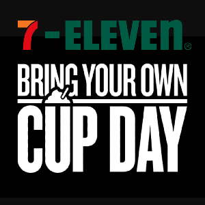 7-Eleven Bring Your Own Cup Day 8/27