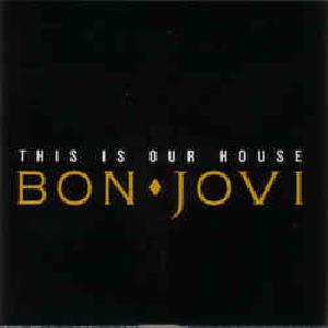 FREE Bon Jovi 'This Is Our House' MP3 Song