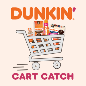 Dunkin' Cart Catch Instant Win Sweeps