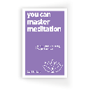 FREE You Can Master Meditation Audiobook